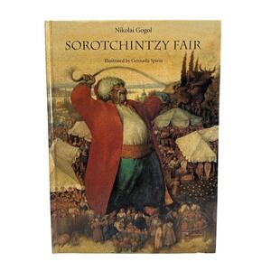 Sorochintsy Fair Nikolai Gogol Hardback‎ Book Illustrated 1991 Collectable HB